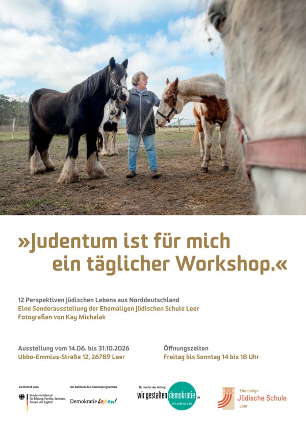 Sonderausstellung &raquo;Judentum ist f&uuml;r mich ein t&auml;glicher Workshop - 12 Perspektiven j&uuml;dischen Lebens aus Norddeutschland&laquo;